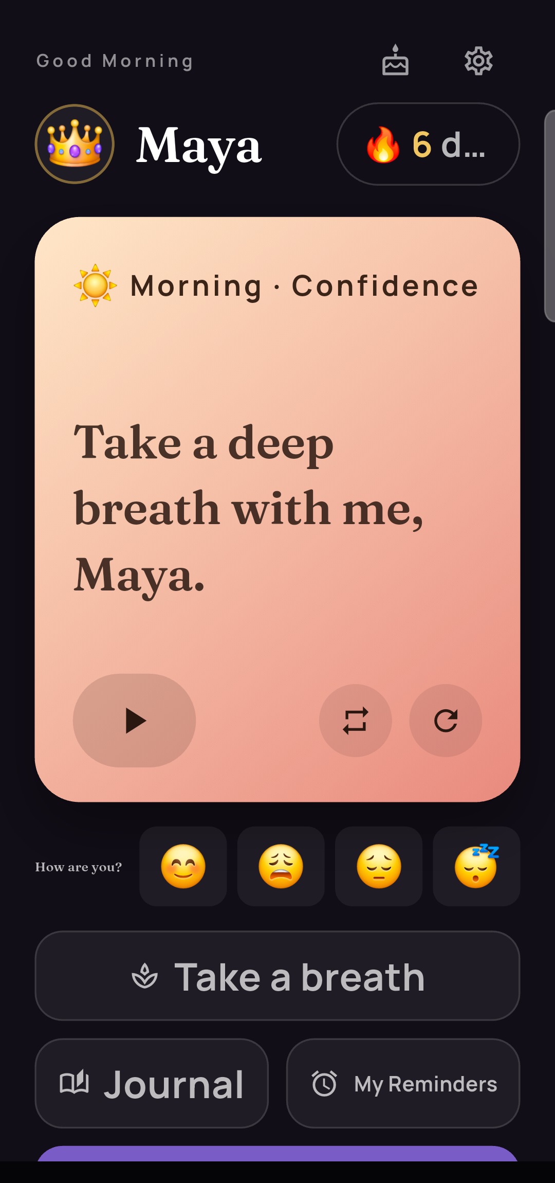 The AffirmMyName home screen showing a morning affirmation card that reads Take a deep breath with me, Maya, with a play button.