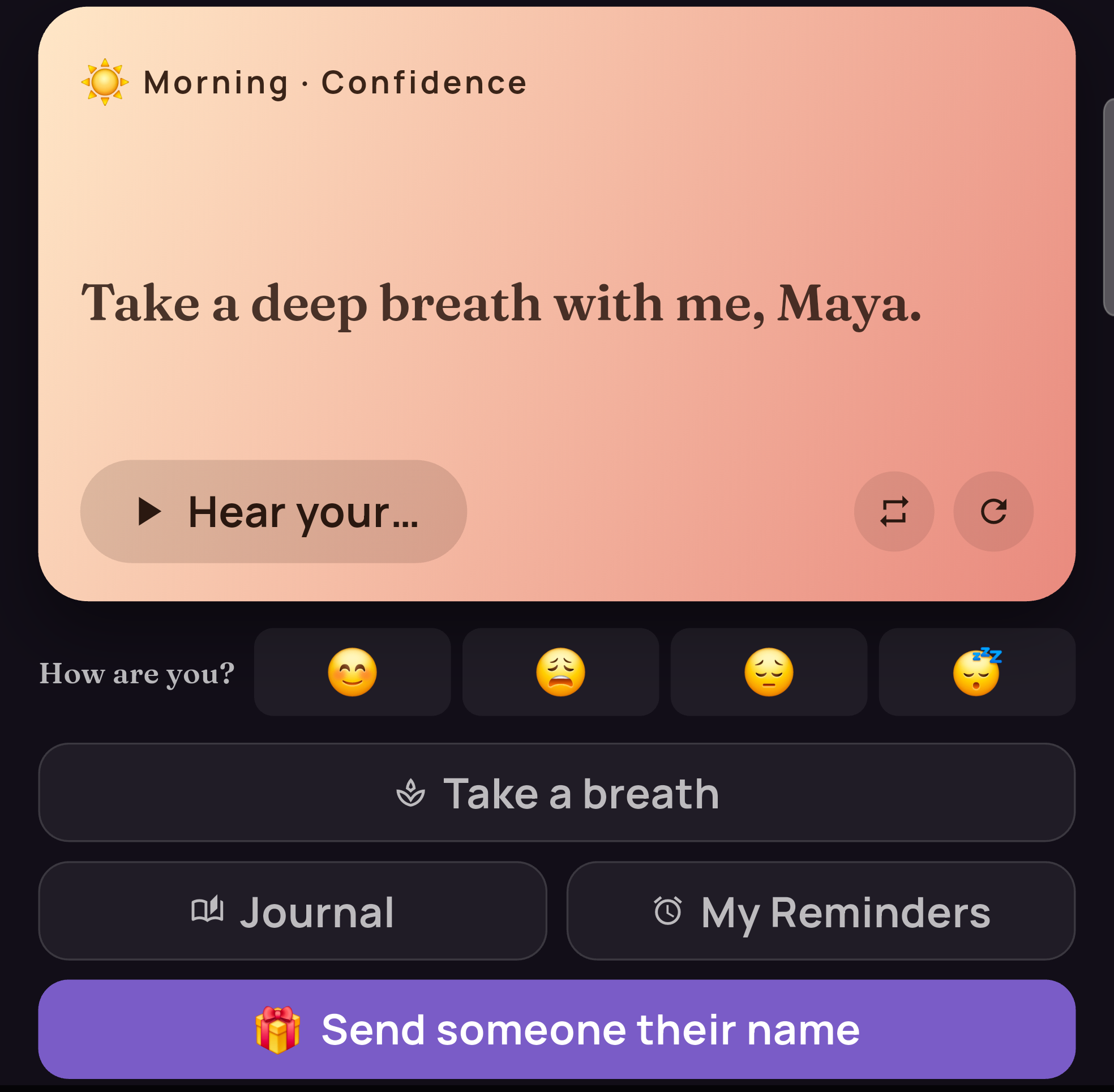 The AffirmMyName home screen showing the daily affirmation card, a mood check-in, Take a breath, Journal, My Reminders, and a button to send someone their name.